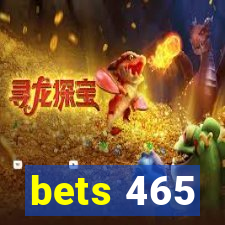 bets 465